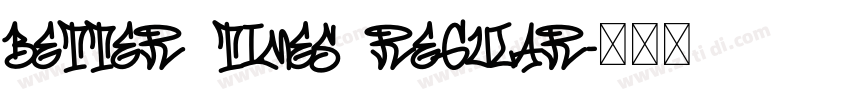 Better Times Regular字体转换